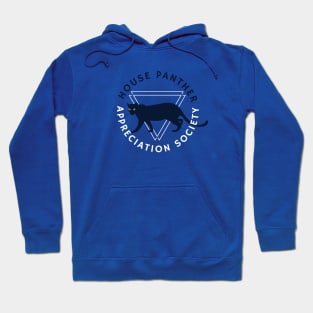 House Panther Appreciation Society Hoodie